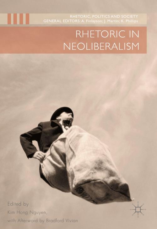 Cover of the book Rhetoric in Neoliberalism by , Springer International Publishing