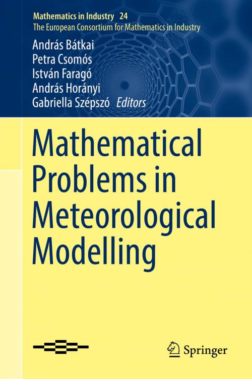 Cover of the book Mathematical Problems in Meteorological Modelling by , Springer International Publishing