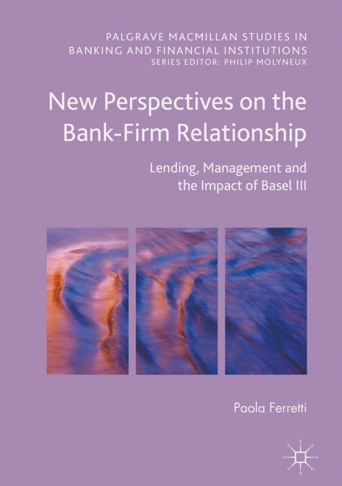 Cover of the book New Perspectives on the Bank-Firm Relationship by Paola Ferretti, Springer International Publishing