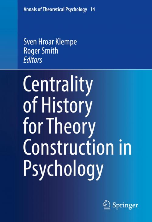 Cover of the book Centrality of History for Theory Construction in Psychology by , Springer International Publishing