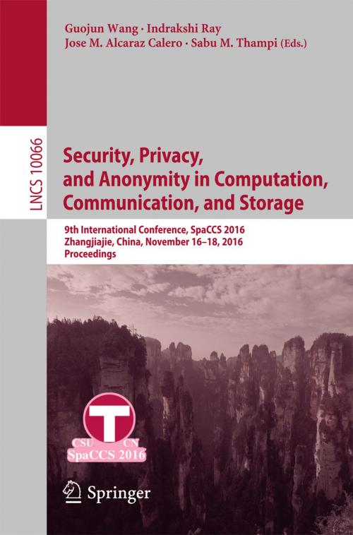 Cover of the book Security, Privacy, and Anonymity in Computation, Communication, and Storage by , Springer International Publishing