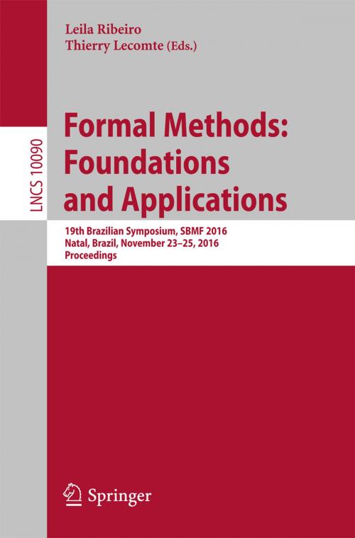 Cover of the book Formal Methods: Foundations and Applications by , Springer International Publishing