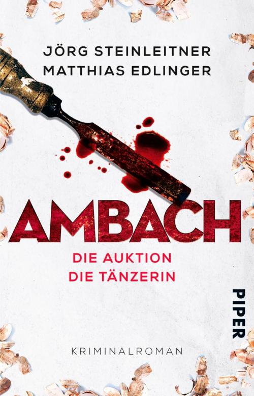 Cover of the book Ambach – Die Auktion / Die Tänzerin by Matthias Edlinger, Jörg Steinleitner, Piper ebooks