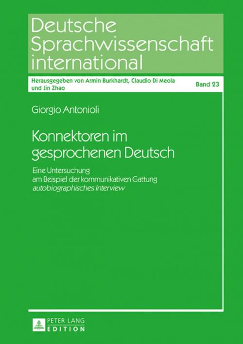 Cover of the book Konnektoren im gesprochenen Deutsch by Giorgio Antonioli, Peter Lang