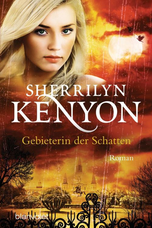 Cover of the book Gebieterin der Schatten by Sherrilyn Kenyon, Blanvalet Taschenbuch Verlag
