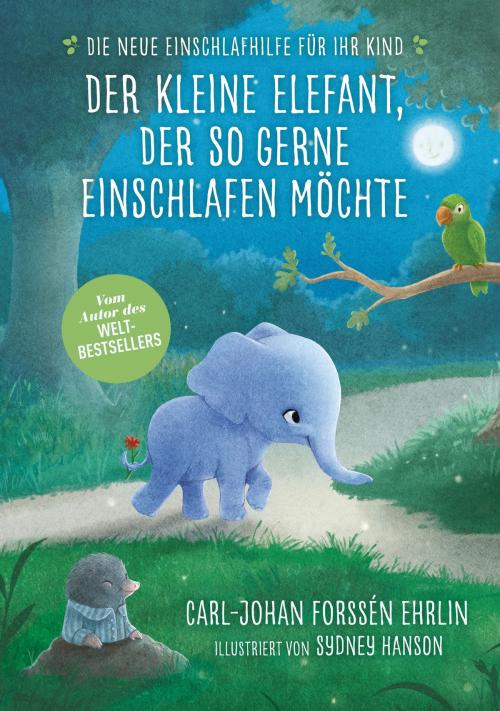 Cover of the book Der kleine Elefant, der so gerne einschlafen möchte by Carl-Johan Forssén Ehrlin, Mosaik