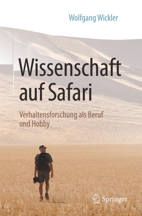 Cover of the book Wissenschaft auf Safari by Wolfgang Wickler, Springer Berlin Heidelberg