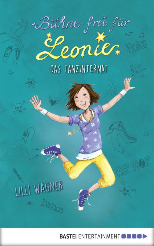 Cover of the book Bühne frei für Leonie - Das Tanzinternat by Lilli Wagner, Baumhaus
