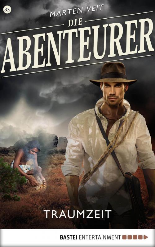 Cover of the book Die Abenteurer - Folge 33 by Marten Veit, Bastei Entertainment
