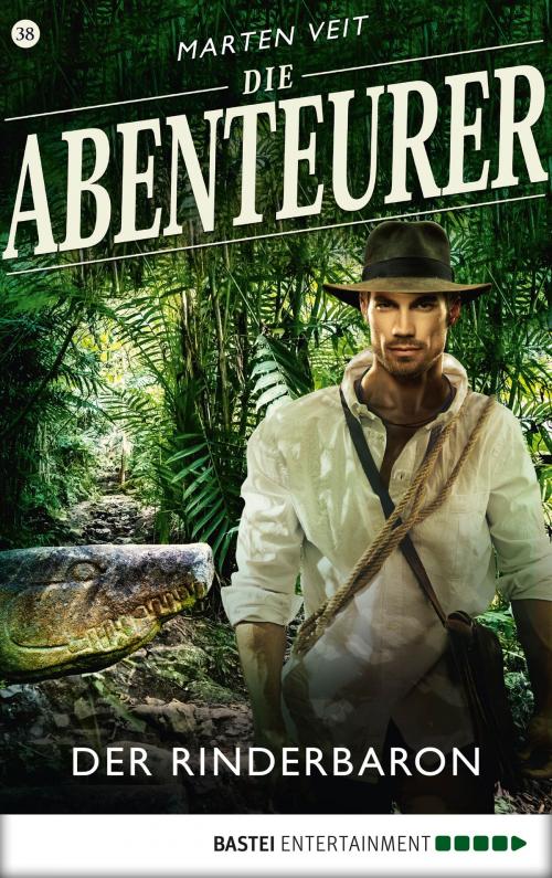 Cover of the book Die Abenteurer - Folge 38 by Marten Veit, Bastei Entertainment