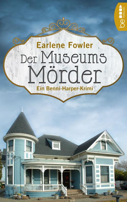 Cover of the book Der Museumsmörder by Earlene Fowler, beTHRILLED by Bastei Entertainment