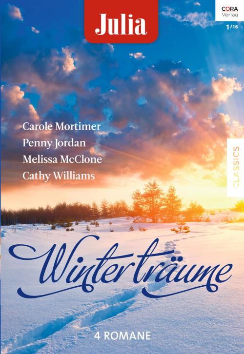 Cover of the book Julia Winterträume Band 11 by Cathy Williams, Carole Mortimer, Penny Jordan, Melissa McClone, CORA Verlag