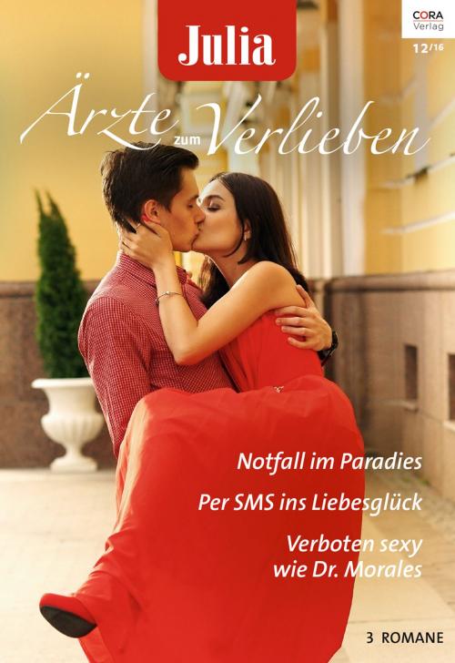 Cover of the book Julia Ärzte zum Verlieben Band 93 by Alison Roberts, Carol Marinelli, Janice Lynn, CORA Verlag