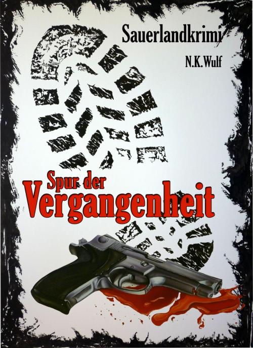 Cover of the book Spur der Vergangenheit by N.K. Wulf, neobooks