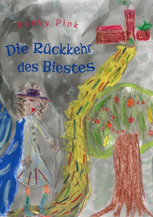 Cover of the book Die Rückkehr des Biestes by Robby Pink, neobooks