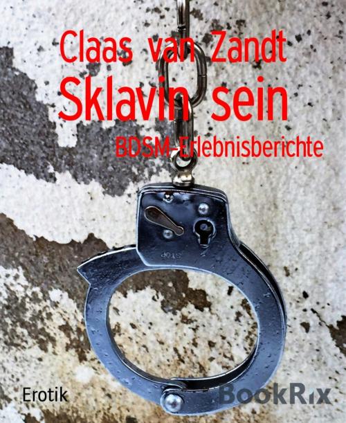 Cover of the book Sklavin sein by Claas van Zandt, BookRix