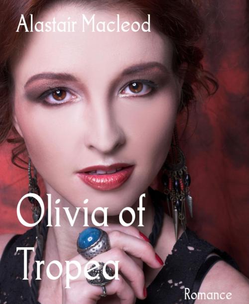 Cover of the book Olivia of Tropea by Alastair Macleod, BookRix