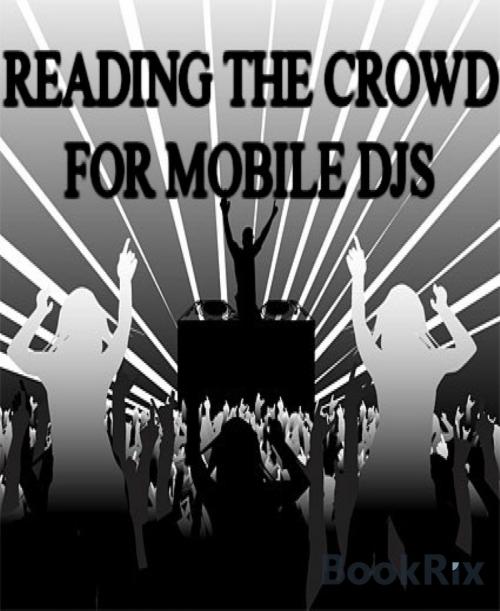 Cover of the book Reading the crowd by Tyrone Spins, BookRix