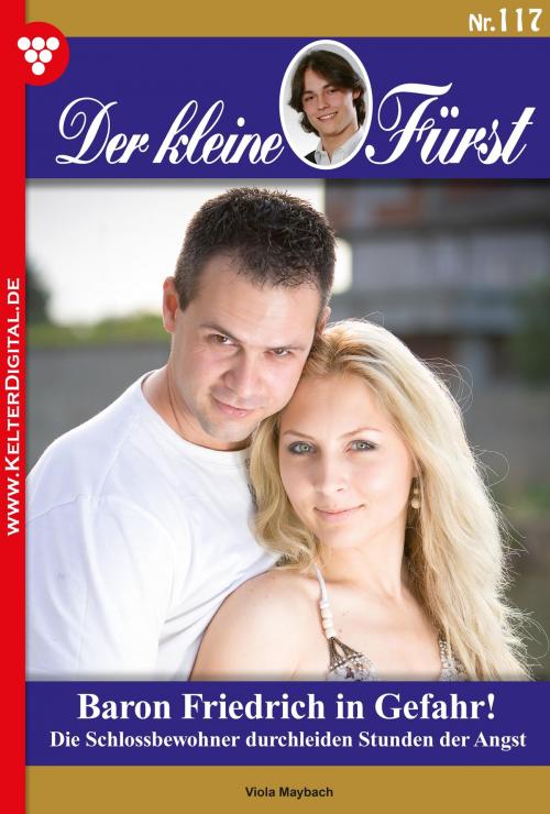 Cover of the book Der kleine Fürst 117 – Adelsroman by Viola Maybach, Kelter Media