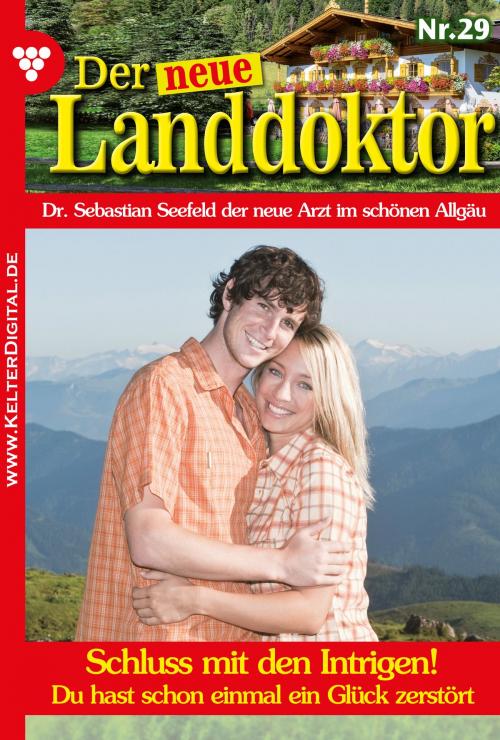 Cover of the book Der neue Landdoktor 29 – Arztroman by Tessa Hofreiter, Kelter Media