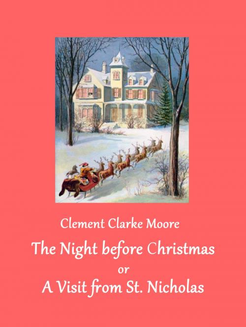 Cover of the book The Night before Christmas by Clement Clarke Moore, Books on Demand