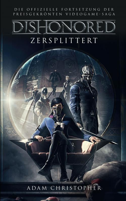 Cover of the book Dishonored: Zersplittert by Adam Christopher, Panini