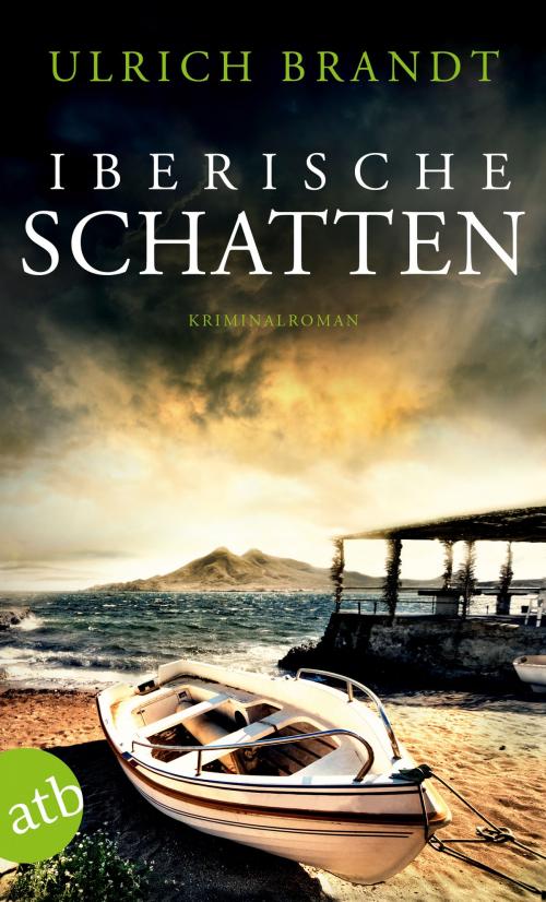 Cover of the book Iberische Schatten by Ulrich Brandt, Aufbau Digital