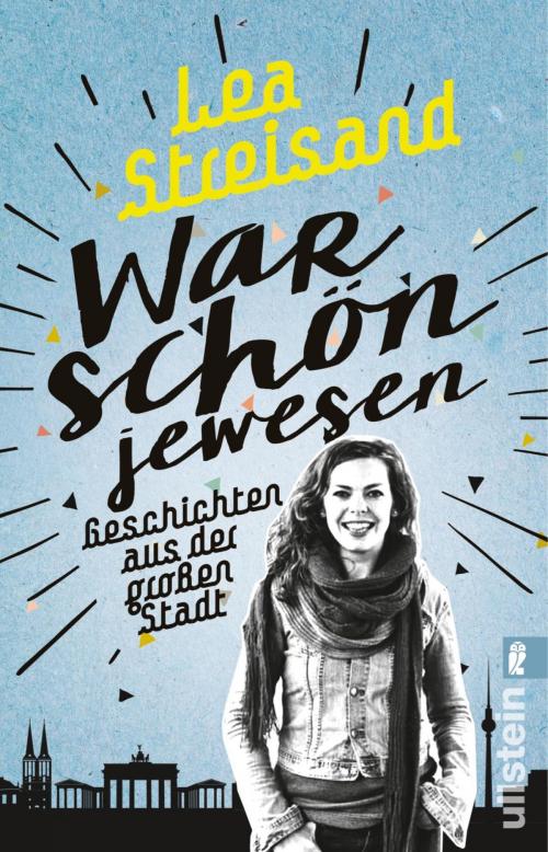 Cover of the book War schön jewesen by Lea Streisand, Ullstein Ebooks