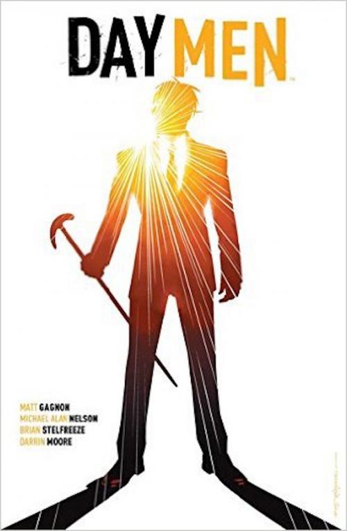 Cover of the book Day Men 2 by Michael Alan Nelson, Darrin Moore, Cross Cult