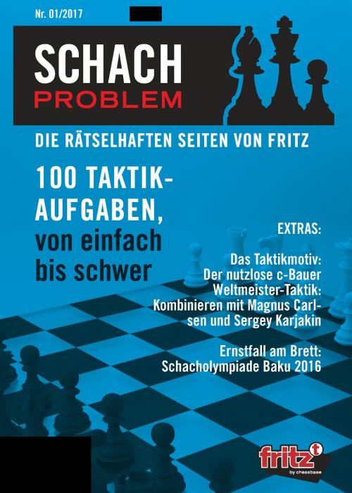 Cover of the book Schach Problem #01/2017 by , ChessBase