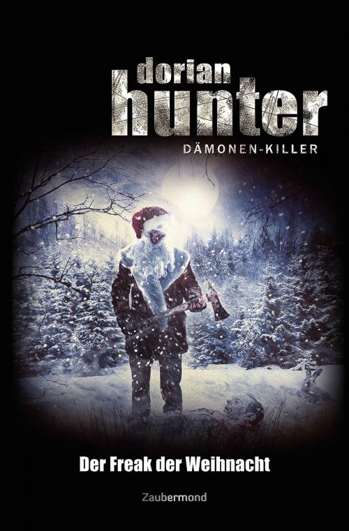 Cover of the book Dorian Hunter - Der Freak der Weihnacht by Uwe Voehl, Zaubermond Verlag (E-Book)