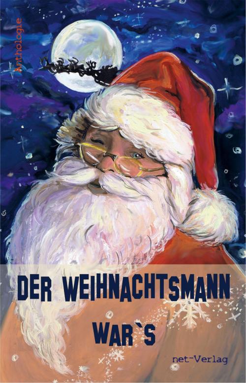 Cover of the book Der Weihnachtsmann war's by Gianna Suzann Goldenbaum, Petra Hagen, Volker Liebelt, net-Verlag