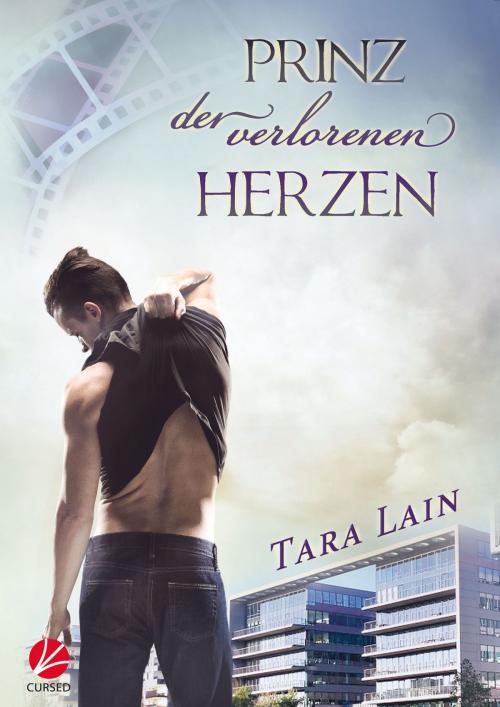 Cover of the book Prinz der verlorenen Herzen by Tara Lain, Cursed Verlag