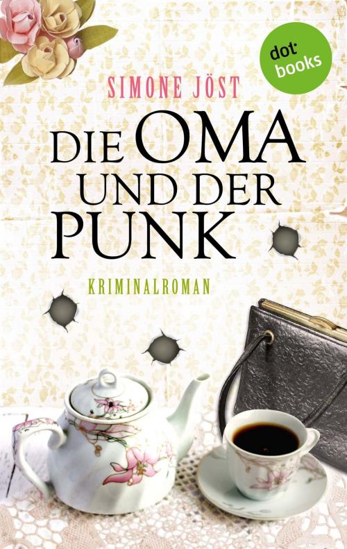 Cover of the book Die Oma und der Punk by Simone Jöst, dotbooks GmbH