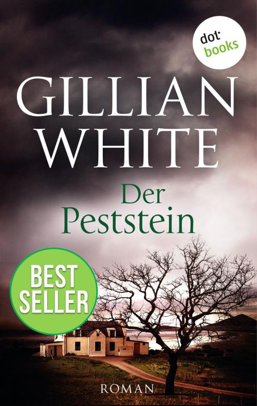 Cover of the book Der Peststein by Gillian White, dotbooks GmbH