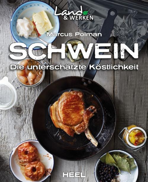 Cover of the book Schwein by Marcus Polman, HEEL Verlag