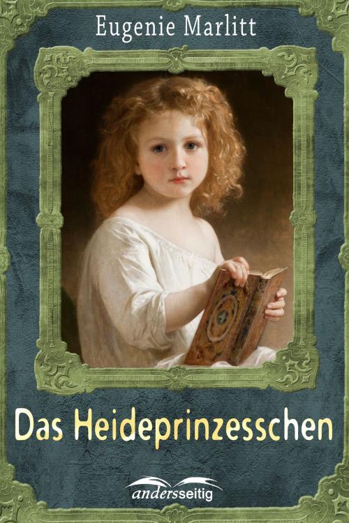 Cover of the book Das Heideprinzeßchen by Eugenie Marlitt, andersseitig.de