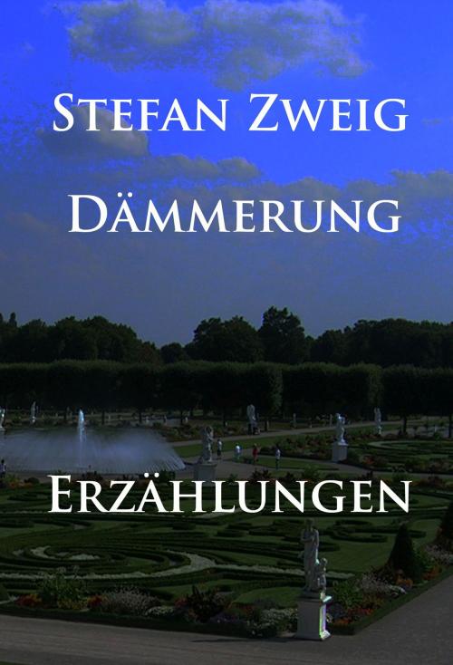 Cover of the book Dämmerung by Stefan Zweig, idb