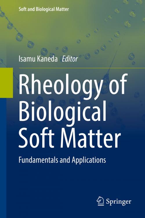 Cover of the book Rheology of Biological Soft Matter by , Springer Japan