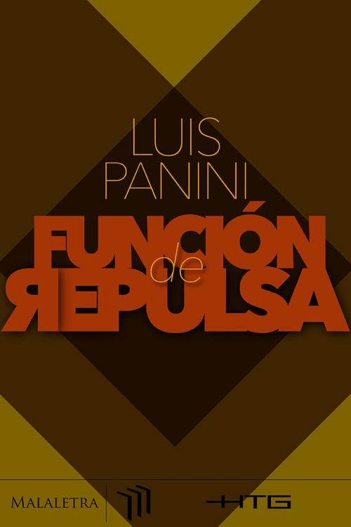 Cover of the book Función de repulsa by Luis Panini, Publicaciones Malaletra Internacional
