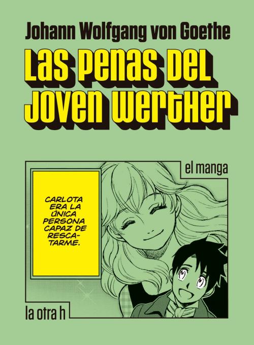 Cover of the book Las penas del joven Werther by Johann Wolfgang von Goethe, Herder Editorial