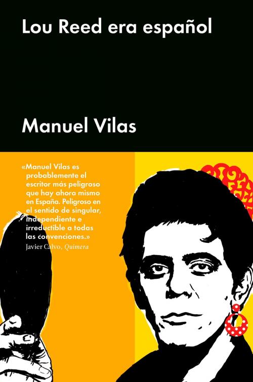 Cover of the book Lou Reed era español by Manuel Vilas, MALPASO