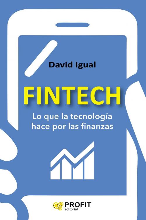 Cover of the book Fintech by David Igual Molina, Profit Editorial