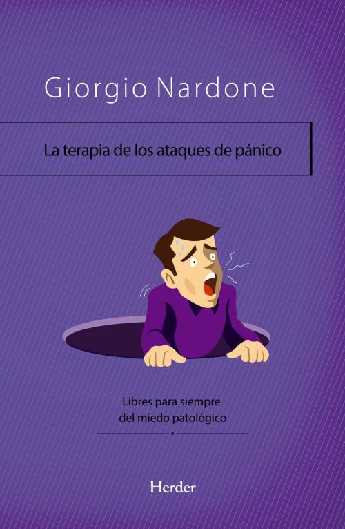 Cover of the book La terapia de los ataques de pánico by Giorgio Nardone, Herder Editorial