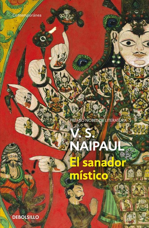 Cover of the book El sanador místico by V.S. Naipaul, Penguin Random House Grupo Editorial España