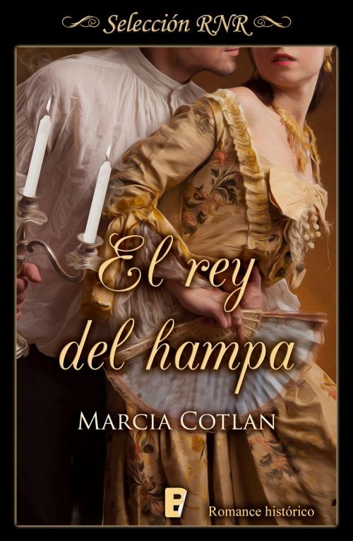 Cover of the book El rey del Hampa by Marcia Cotlan, Penguin Random House Grupo Editorial España