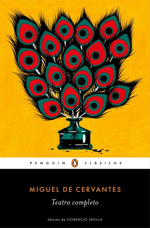 Cover of the book Teatro completo (Los mejores clásicos) by Miguel de Cervantes, Penguin Random House Grupo Editorial España