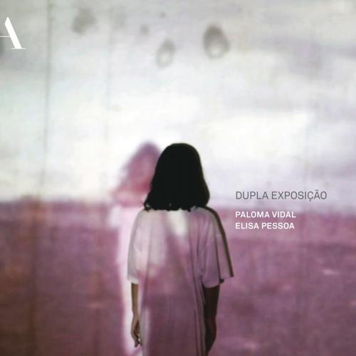 Cover of the book Dupla exposição by Paloma Vidal, Elisa Pessoa, Anfiteatro