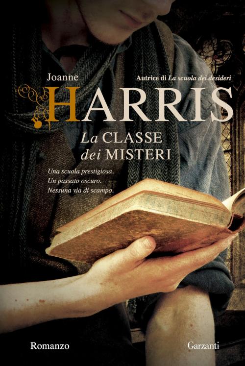 Cover of the book La classe dei misteri by Joanne Harris, Garzanti
