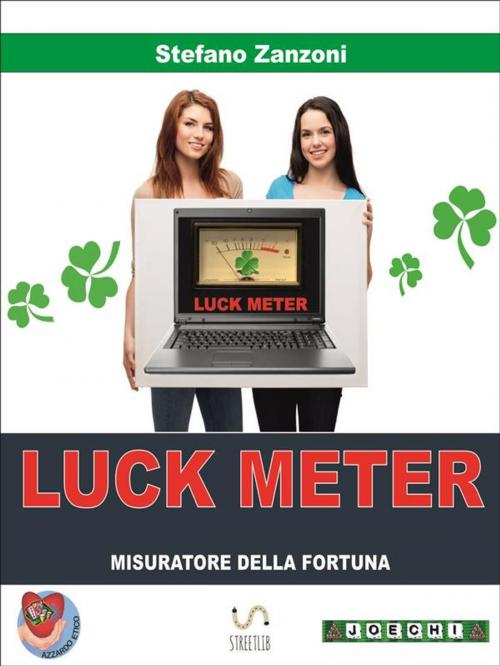 Cover of the book Luck Meter by Stefano Zanzoni, Stefano Zanzoni